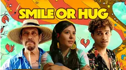 Smile or Hug