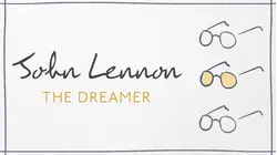 John Lennon: The Dreamer