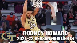 Rodney Howard Regular Season Highlights | Georgia Tech Center