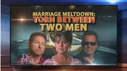 Torn Between Two Men