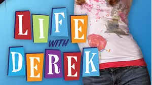 Life with Derek