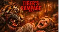 Tiger's Rampage