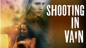 Shooting in Vain