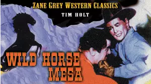 Zane Grey: Wild Horse Mesa