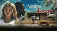 Apocalypse Love Story