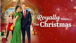 Royally Yours, This Christmas