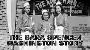 The Sara Spencer Washington Story