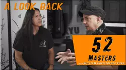 52 Masters: LOOKING BACK: Eps. 1-10