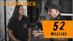 52 Masters: LOOKING BACK: Eps. 1-10