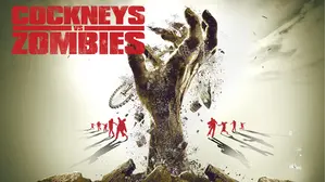Cockneys vs. Zombies [Broadcast Edit]