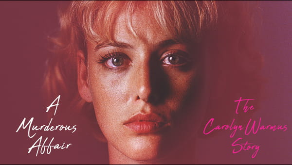 A Murderous Affair: The Carolyn Warmus Story on FREECABLE TV
