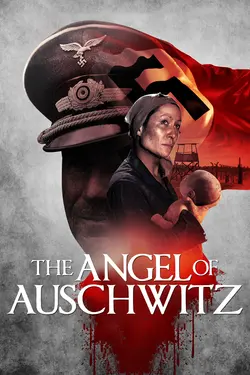 The Angel of Auschwitz