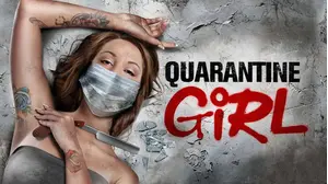 Quarantine Girl