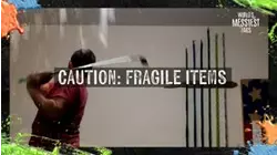 Caution: Fragile Items