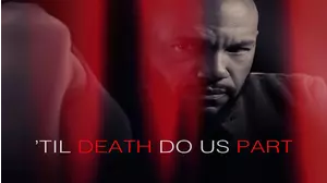 Til Death Do Us Part