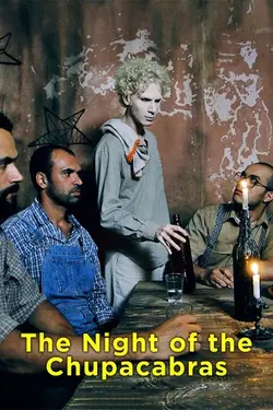 Night of the Chupacabras