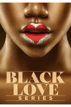 Black Love Series