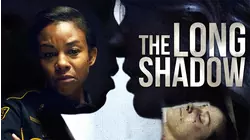The Long Shadow