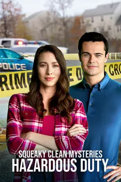 Squeaky Clean Mysteries: Hazardous Duty