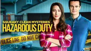 Squeaky Clean Mysteries: Hazardous Duty