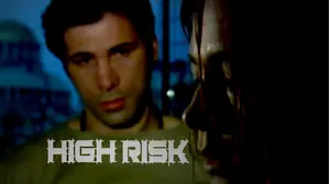 High Risk