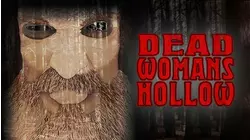 Dead Woman's Hollow