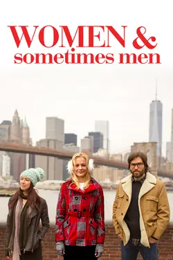 Women and Sometimes Men