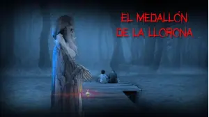 El Medallon De La Llorona