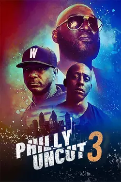 Philly Uncut III
