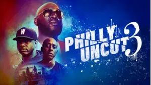 Philly Uncut III