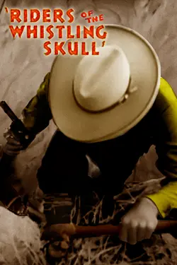 Riders of the Whistling Skull (1937)