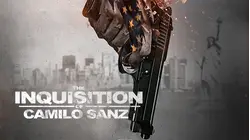 INQUISITION OF CAMILO SANZ