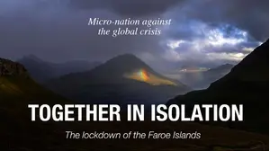 Together in Isolation: The Lockdown of the Faroe Islands