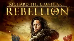 Richard the Lionheart: Rebellion
