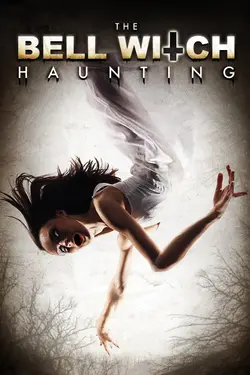 The Bell Witch Haunting