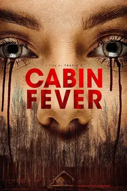 Cabin Fever