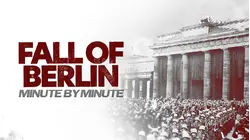 The Fall of Berlin