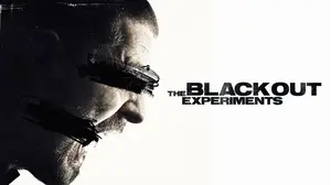 The Blackout Experiments