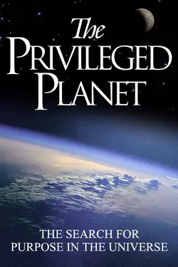 The Privileged Planet