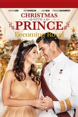 Christmas with a Prince: Becoming Royal