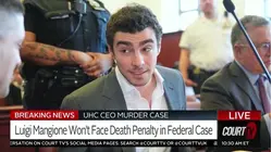 Luigi Mangione Won't Face Death Penalty in Federal Case