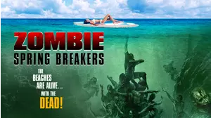 Zombie Spring Breakers