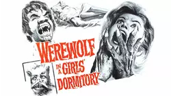 Werewolf in a Girls Dormitory