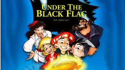The Abrafaxe: Under the Black Flag