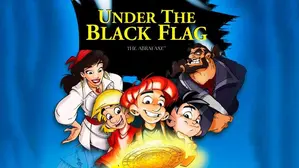 The Abrafaxe: Under the Black Flag