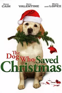 The Dog Who Saved Christmas