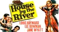 House by the River