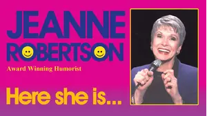 Jeanne Robertson - Here She Is...