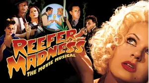 Reefer Madness: The Movie Musical