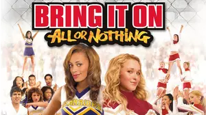 Bring It On: All Or Nothing